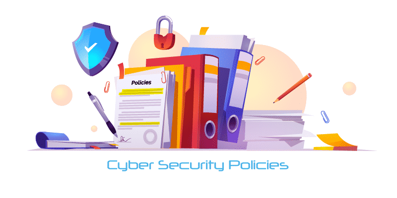 Cyber Security Policies